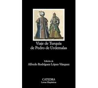 Viaje de Turquía de Pedro de Urdemalas