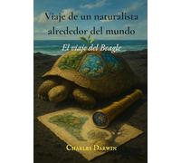 Viaje de un naturalista alrededor del mundo: El viaje del Beagle