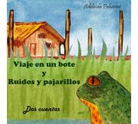 Viaje en un bote- Ruidos y pajarillos