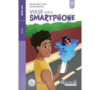 Viaje por el smartphone. Nivel A2+. Con e-book. Con espansione online