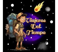 Viajeros Del Tiempo