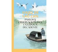 Viajes de Lao Can: Paseos y observaciones en una época decadente