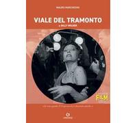Viale del tramonto di Billy Wilder
