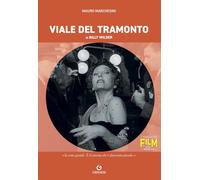 Viale del tramonto di Billy Wilder