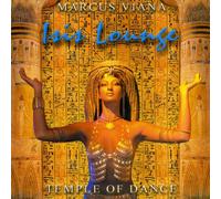 Viana, Marcus - Isis Lounge: Temple Of Dance