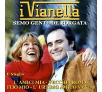 Vianella I Il Meglio:semo Gente De Bor (CD)