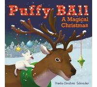Robin LeeAnn Vianlix-Christine Schneider Mart Puffy Ball A Magical (Tascabile)
