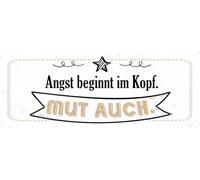 vianmo Insegna di latta 10x27 cm Angst beginnt im Kopf. Mut auch Deco Regalo Insegna