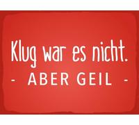 vianmo Insegna in legno 30x40 cm Klug war es nicht aber geil rotes Deko Schild Deco Regalo Insegna
