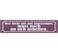 vianmo Targa in legno, 10 x 46 cm, scritta in lingua tedesca "Wer mit mir nicht klarkommen"
