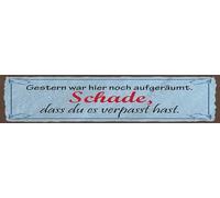 vianmo Targa in metallo, 10 x 46 cm, motivo: ieri war hier noch aufgeräumt