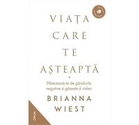 Viata care te asteapta