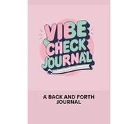 Vibe Check: A Back and Forth Journal for Parents & Kids to Share Thoughts, Feelings, and Fun