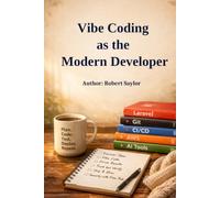 Vibe Coding as the Modern Developer: Building Production-Ready Laravel Applications with AI, Git, CI/CD, Docker, and AWS
