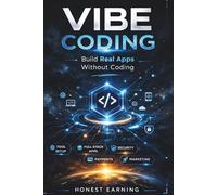 VIBE CODING: Build Real Apps Without Coding
