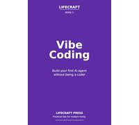 Vibe Coding: Build your first AI agent without being a coder