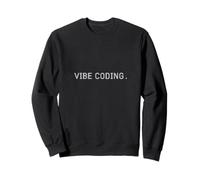 Vibe Coding - Programmazione moderna creativa AI generativa Felpa