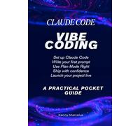 Vibe Coding with Claude Code: A Practical Pocket Guide