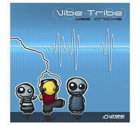 Vibe Tribe - Wise Cracks