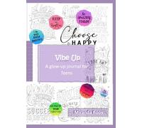 Vibe Up: Glow-Up Journal for teen girls