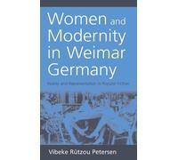 Vibeke Rützou Petersen Women and Modernity in Weimar Germany (Copertina rigida)