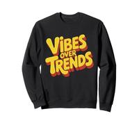 Vibes Over Trends Cultura Minimalista Amante dell'energia Felpa