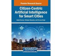 Vibhakar Mansot Citizen-Centric Artificial Intelligence for Smart Ci (Tascabile)
