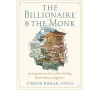 Vibhor Kumar Singh The Billionaire and The Monk (Copertina rigida)