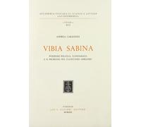 Vibia Sabina. Funzione politica, iconografia e il problema del classicismo adrianeo