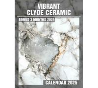 Vibrant Clyde Ceramic Calendar 2025: Delight in Over a Year of Eye-Catching Ceramics, Ideal for Your Daily Organization in a Large Format