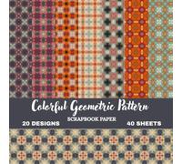 Vibrant Geometric Craft Paper Collection: Colorful Pattern Scrapbook Paper Pad | 8.5 × 8.5 Inch Decorative Craft Paper | 20 Unique Designs | 40 Sheets for Scrapbooking, Card Making & Creative Projects