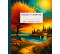Vibrant Landscape Composition Notebook | Tranquil College-Ruled Notebook: Landscape Painting with Fiery Red Tree Leaves Against Deep Blue Sky | 110 ... | Perfect for Students, Artists, and Dreamers