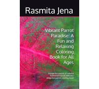 Vibrant Parrot Paradise: A Fun and Relaxing Coloring Book for All Ages: Escape to a world of colorful feathered friends with this delightful parrot coloring book