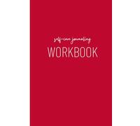 Vibrant Self-Love Journal - Passionate Red Edition: Capture Your Daily Reflections, Track Moods, and Build Emotional Resilience