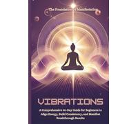 Vibrations: A 90-Day Manifesting Journaling Journey Hardback | Manifesting Everything by Raising Your Vibration and Attracting Abundance