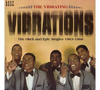 Vibrations - Vibrating Vibrations - Okeh & Epic Singles 1963 - 68