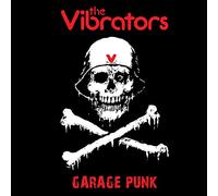 The Vibrators Garage Punk (Vinyl LP) 12" Album