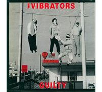 Vibrators The - Guilty