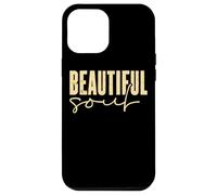 Vibrazioni positive di ispirazione per l'anima bella Custodia per iPhone 12 Pro Max