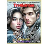 Vibrerande mandalas för den karismatiska Trettiotrean Numerologi målarbok: meditation för nybörjare bok