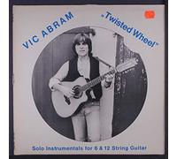 VIC ABRAM - twisted wheel LP