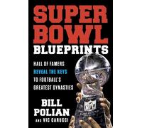 Vic Carucci Bill Polian Super Bowl Blueprints (Copertina rigida)