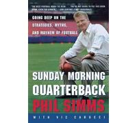 Vic Carucci Phil Simms Sunday Morning Quarterback (Tascabile)