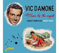 Vic Damone Music By the Angels: Early Rarities 1950-1953 (CD) Album (Jewel Case)