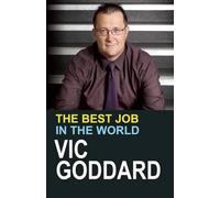 Vic Goddard The Best Job in the World (Tascabile)