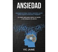 Vic Jaime Ansiedad (Tascabile)