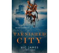 Vic James Tarnished City (Tascabile) Dark Gifts