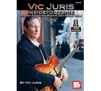 Vic Juris Inside/Outside: Original Play-Along Modern Jazz Guitar Solos: Includes Online Audio