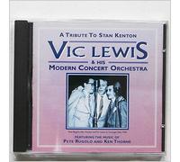 Vic Lewis and his Modern Concert Orchestra - A Tribute to Stan Kenton