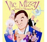 Vic Mizzy: Suites & Themes